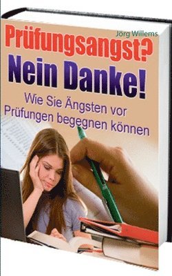 Jörg Willems - Prüfungsangst? Nein Danke!, Häftad. Tillgänglighet: Lägg i varukorg