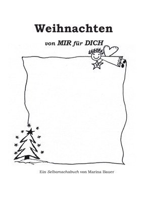 Marina Bauer - Weihnachten von MIR für DICH, Häftad. Tillgänglighet: Lägg i varukorg