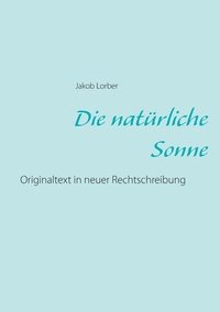 Die natrliche Sonne