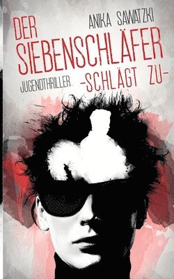 Anika Sawatzki - Siebenschläfer schlägt zu, Häftad. Tillgänglighet: Tillfälligt slut