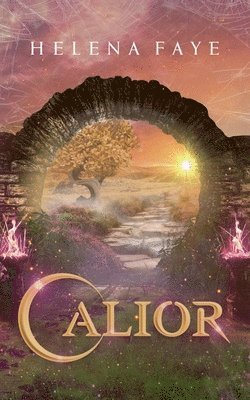 Helena Faye - Calior, Häftad. Tillgänglighet: Lägg i varukorg