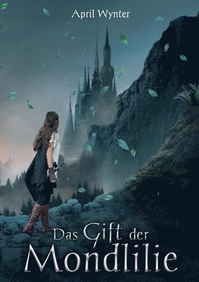 April Wynter - Gift der Mondlilie, Häftad