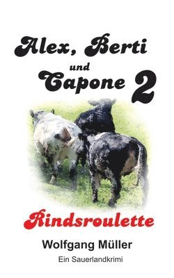 Wolfgang Müller - Alex Berti und Capone, Häftad