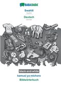 BABADADA black-and-white, Swahili - Deutsch, kamusi ya kuona - Bildwrterbuch
