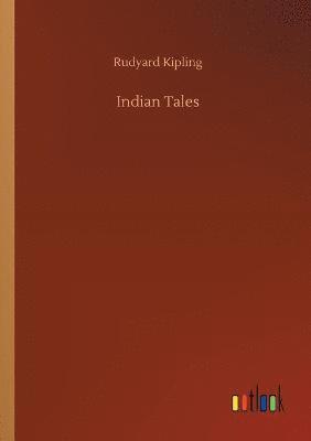 Rudyard Kipling - Indian Tales, Häftad