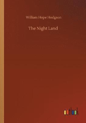 William Hope Hodgson - Night Land, Häftad