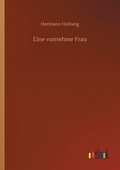 Eine vornehme Frau