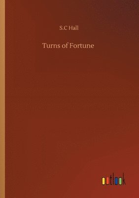 Turns of Fortune