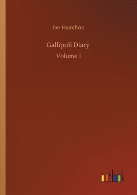 Ian Hamilton - Gallipoli Diary, Häftad