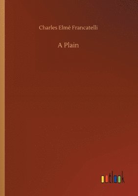 Charles Elmé Francatelli - Plain, Häftad. Tillgänglighet: Lägg i varukorg