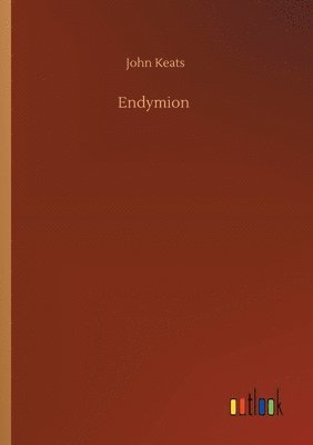 John Keats - Endymion, Häftad