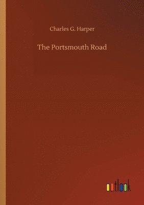 Charles G Harper - Portsmouth Road, Häftad