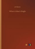 When A Man's Single