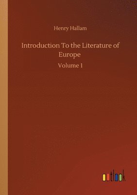 Introduction To the Literature of Europe