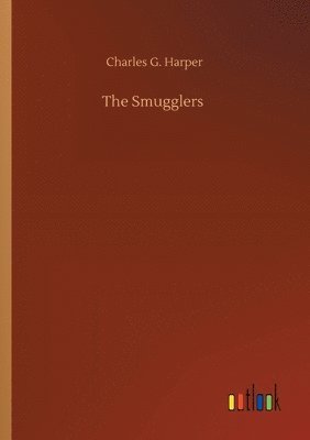 Charles G Harper - Smugglers, Häftad