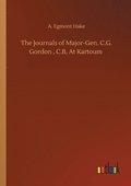 The Journals of Major-Gen. C.G. Gordon, C.B, At Kartoum