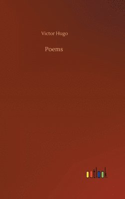 Victor Hugo - Poems, Inbunden
