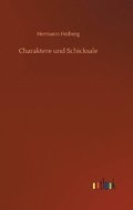 Charaktere und Schicksale