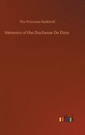 Memoirs of the Duchesse De Dino
