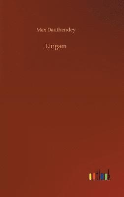 Max Dauthendey - Lingam, Inbunden