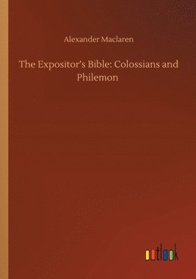 Alexander MacLaren - Expositor's Bible, Häftad