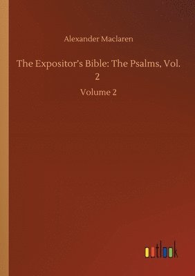 Alexander MacLaren - Expositor's Bible, Häftad