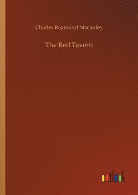 Charles Raymond MacAuley, Charles Raymond Macauley - Red Tavern, Häftad