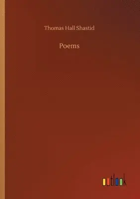 Thomas Hall Shastid - Poems, Häftad. Tillgänglighet: Lägg i varukorg
