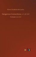 Dangerous Connections, v. 1, 2, 3, 4