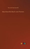 Macchiavellis Buch vom Frsten