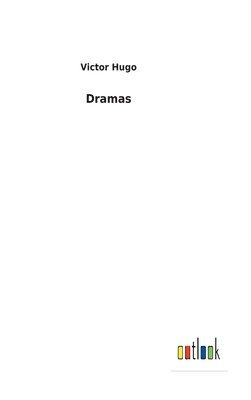 Víctor Hugo - Dramas, Inbunden