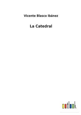 Vicente Blasco Ibánez - Catedral, Häftad