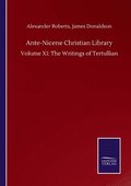 Ante-Nicene Christian Library