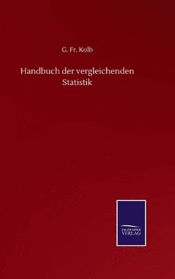 G Kolb - Handbuch der vergleichenden Statistik, Inbunden. Tillgänglighet: Lägg i varukorg