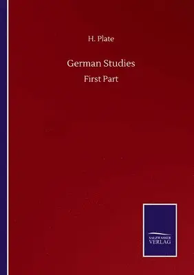 H Plate - German Studies, Häftad. Tillgänglighet: Lägg i varukorg