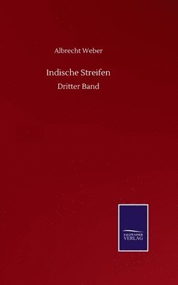 Albrecht Weber - Indische Streifen, Inbunden