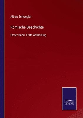Albert Schwegler - Römische Geschichte, Häftad