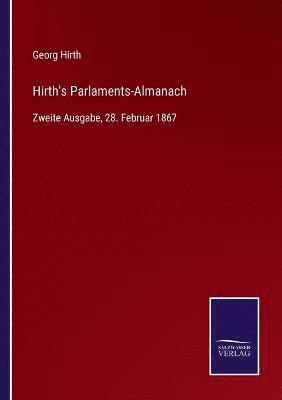 Georg Hirth - Hirth's Parlaments-Almanach, Häftad. Tillgänglighet: Lägg i varukorg
