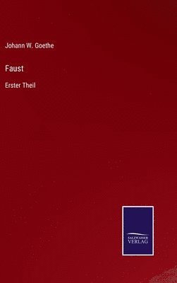 Johann W Goethe - Faust, Inbunden