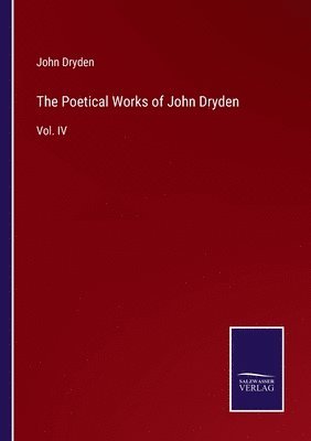 John Dryden - Poetical Works of John Dryden, Häftad