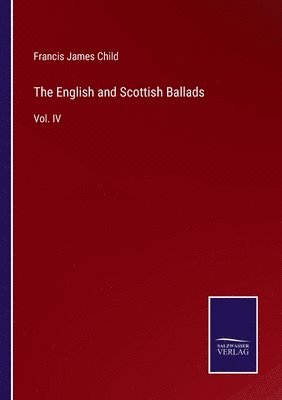 Francis James Child - English and Scottish Ballads, Häftad