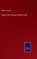 Annals of the American Unitarian Pulpit