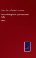 Diwan des grossen Lyrischen Dichters Hafis