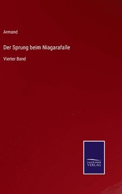 Armand - Sprung beim Niagarafalle, Inbunden