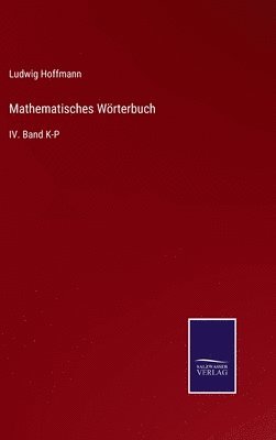 Ludwig Hoffmann - Mathematisches Wörterbuch, Inbunden