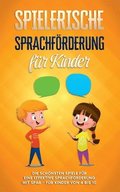 Spielerische Sprachfrderung fr Kinder