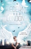 Sabine Schulter - Federn über London 2, Häftad. Tillgänglighet: Lägg i varukorg