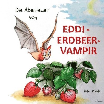 Peter Rhode - Abenteuer von Eddie Erdbeervampir, Häftad. Tillgänglighet: Lägg i varukorg