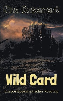 Nina Casement - Wild Card, Häftad
