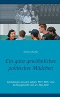 ganz gewhnliches polnisches Mdchen